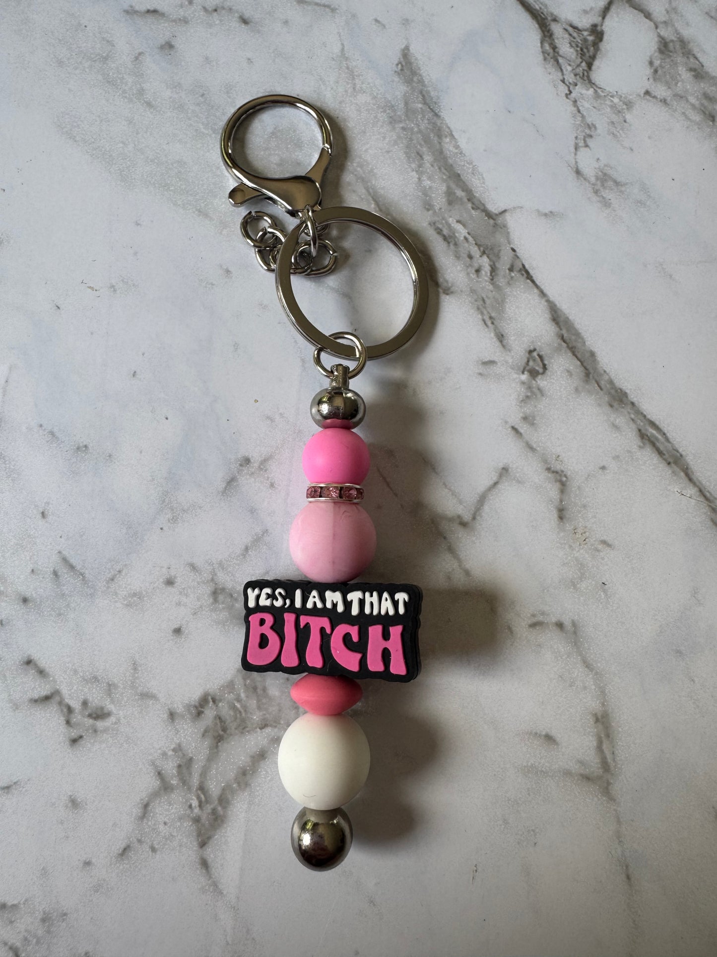 I am that B*!ch Keyring
